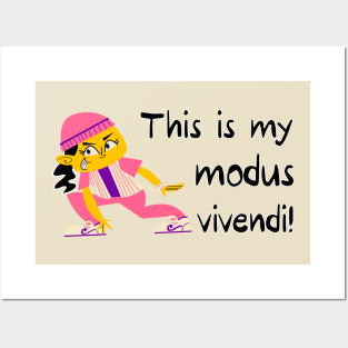 My modus vivendi Posters and Art